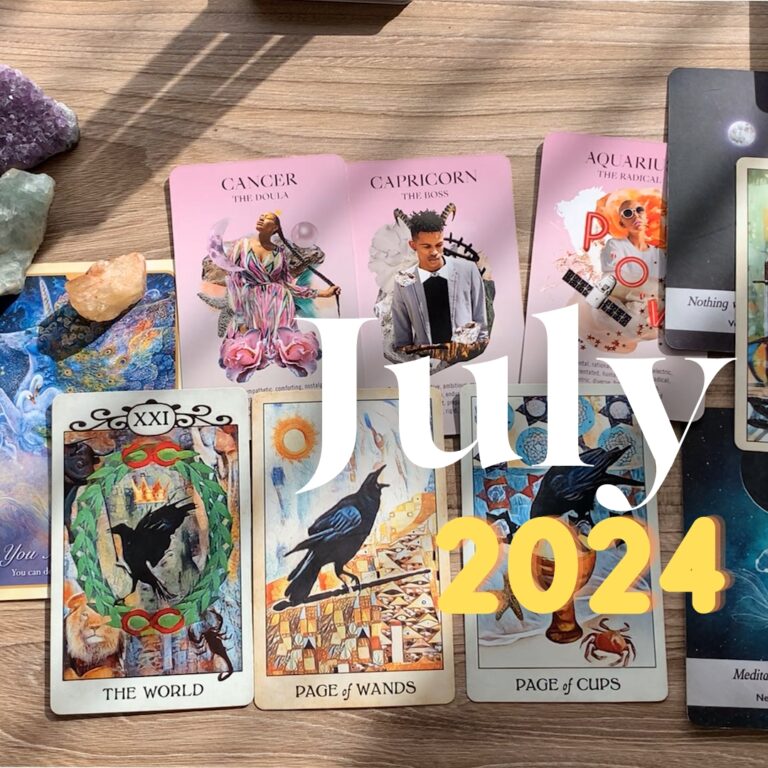 July's predictions= Tarot Monthly Reading